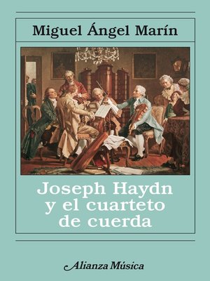 cover image of Joseph Haydn y el cuarteto de cuerda